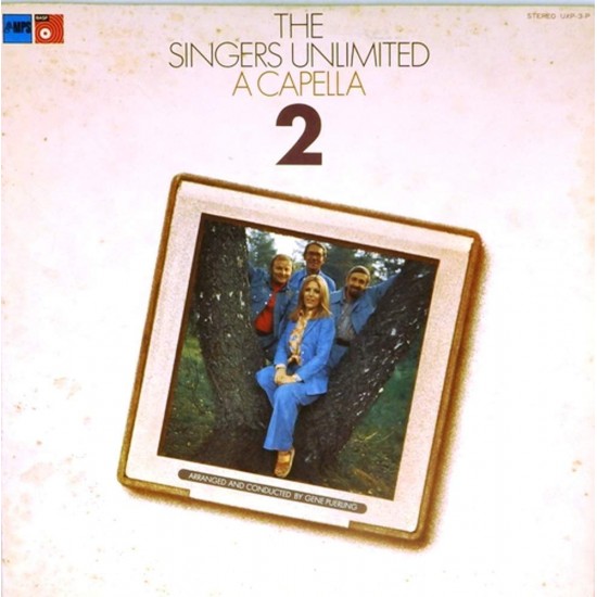 Пластинка The Singers Unlimited A Capella II